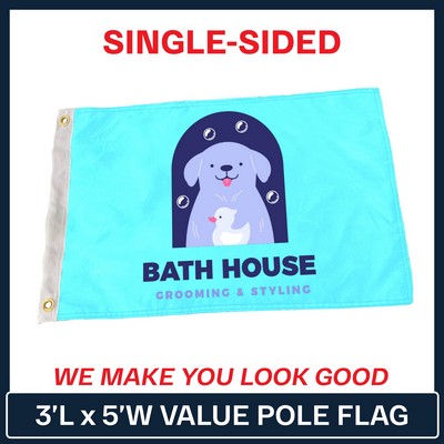 VALUE - 3' x 5' Custom Pole Flag - Single Sided